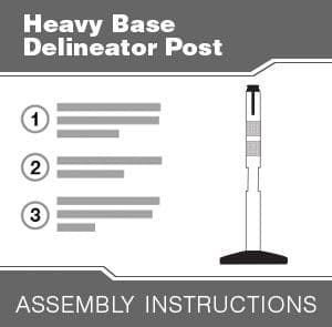 Assembly instructions for the heavy base Delineator